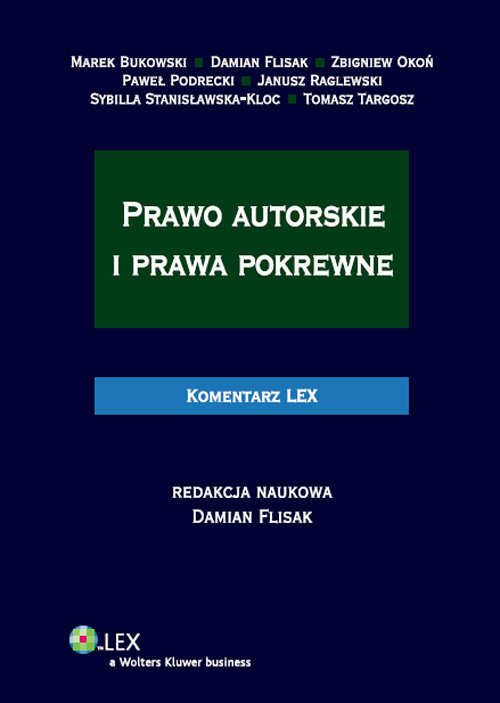 Prawo autorskie i prawa pokrewne Komentarz