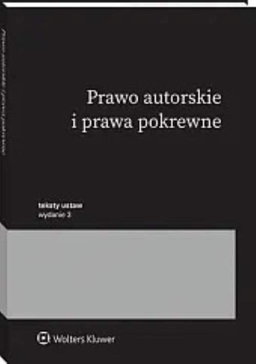 Prawo autorskie i prawa pokrewne Przepisy