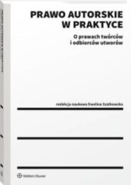 Prawo autorskie w praktyce