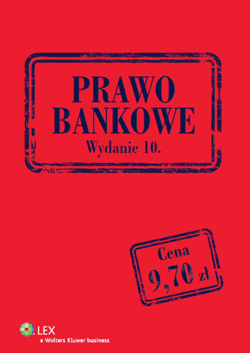 Prawo bankowe i inne akty prawne. Przepisy