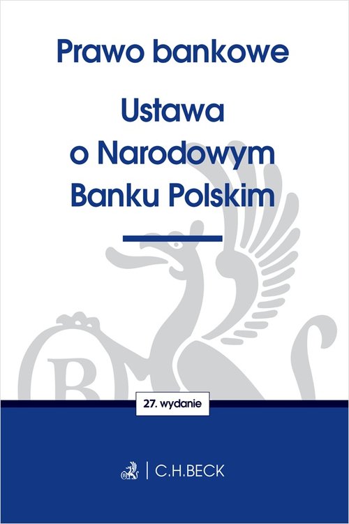 Prawo bankowe Ustawa o Narodowym Banku Polskim