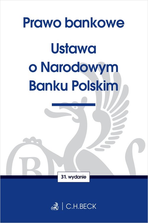 Prawo bankowe Ustawa o Narodowym Banku Polskim