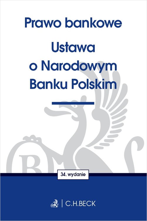 Prawo bankowe Ustawa o Narodowym Banku Polskim