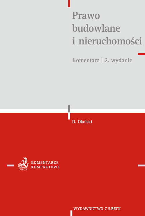 Prawo budowlane i nieruchomości Komentarz