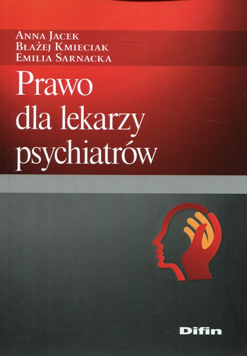 Prawo dla lekarzy psychiatrów