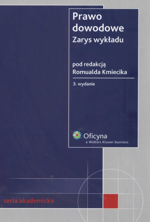 Prawo dowodowe. Zarys wykładu