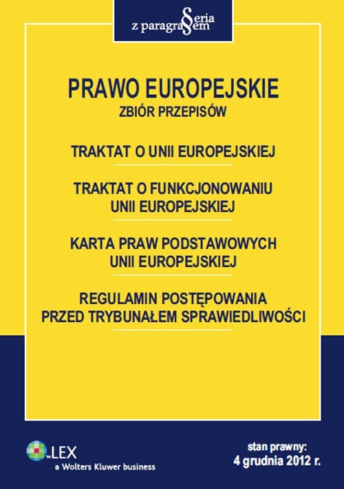 Prawo Europejskie Zbiór przepisów