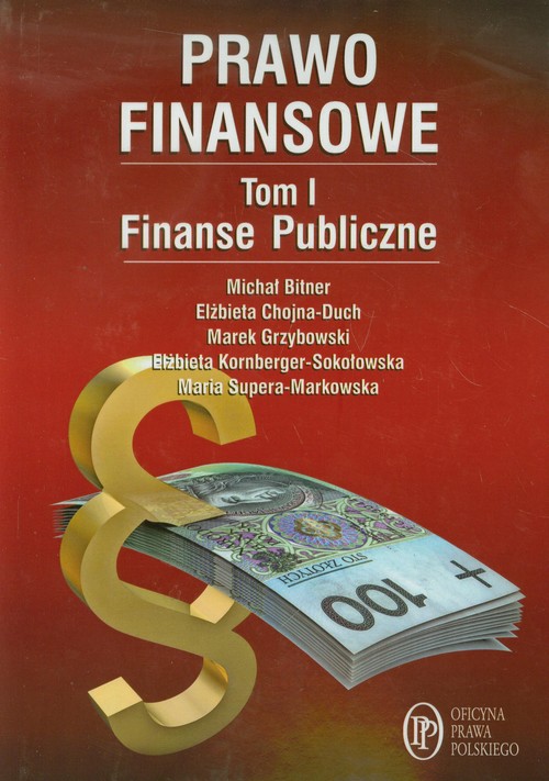Prawo finansowe tom 1 Finanse publiczne