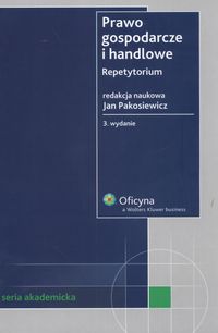 Prawo gospodarcze i handlowe. Repetytorium