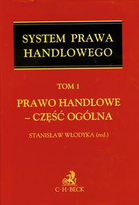 Prawo handlowe Część ogólna tom 1