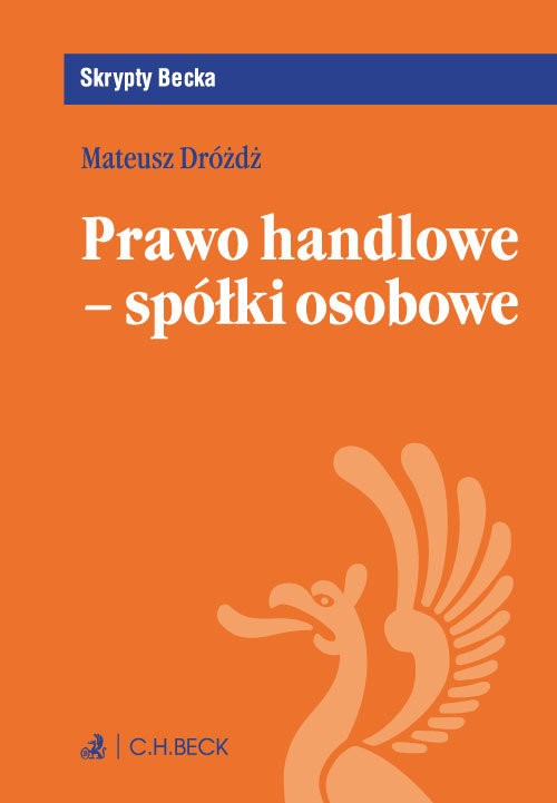 Prawo handlowe - spółki osobowe Skrypty