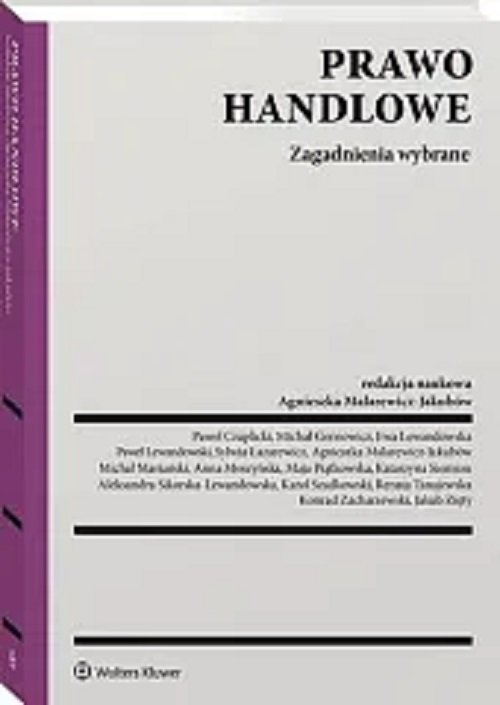 Prawo handlowe. Zagadnienia wybrane