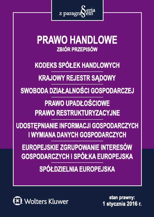 Prawo handlowe Zbiór przepisów