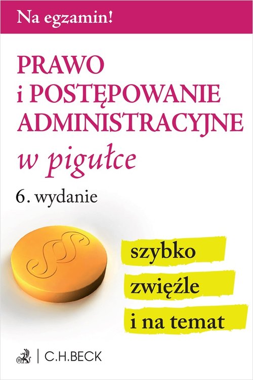 Prawo i postępowanie administracyjne w pigułce