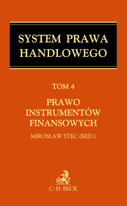 Prawo instrumentów finansowych Tom 4 Prawo instrumentów finansowych