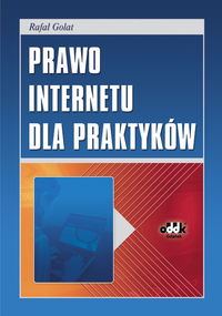 Prawo Internetu dla praktyków