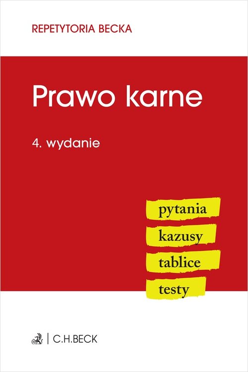 Prawo karne Pytania Kazusy Tablice. Testy