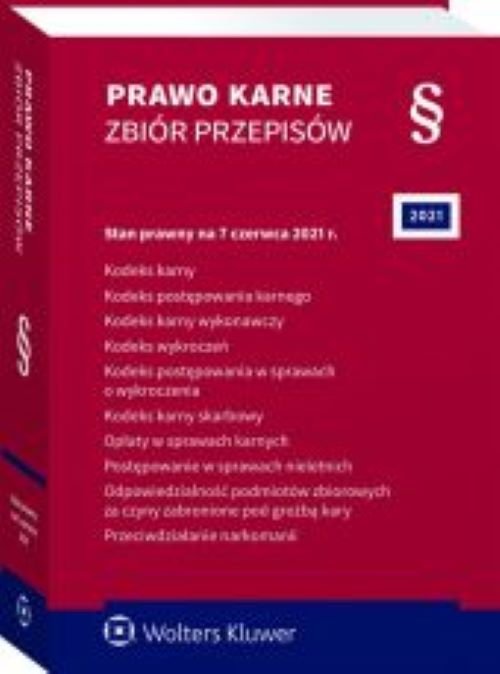 Prawo karne Zbiór przepisów w.61/2021