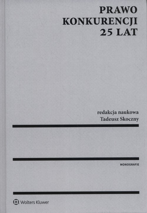 Prawo konkurencji 25 lat