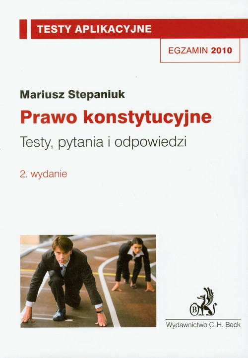 Prawo konstytucyjne. Testy aplikacyjne 4