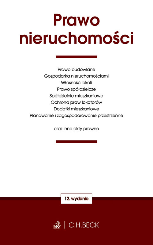 Prawo nieruchomości oraz ustawy towarzyszące