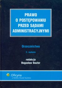 Prawo o postępowaniu przed sądami administracyjnymi