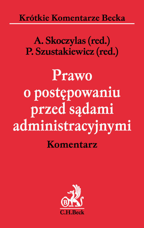 Prawo o postępowaniu przed sądami administracyjnymi Komentarz