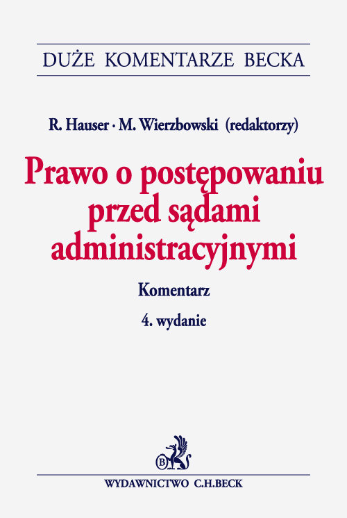 Prawo o postępowaniu przed sądami administracyjnymi. Komentarz