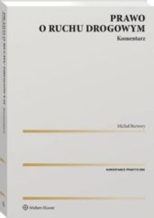 Prawo o ruchu drogowym Komentarz