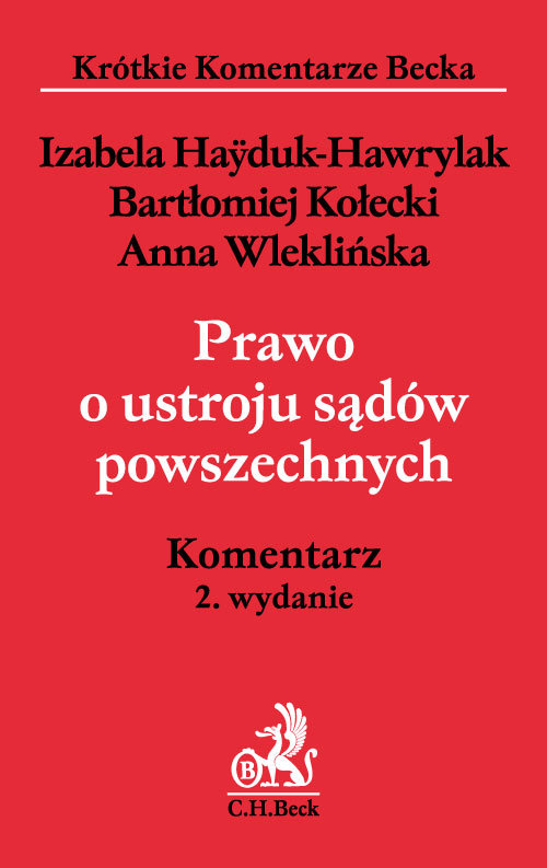 Prawo o ustroju sądów powszechnych Komentarz