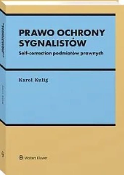 Prawo ochrony sygnalistów Self-correction podmiotów prawnych