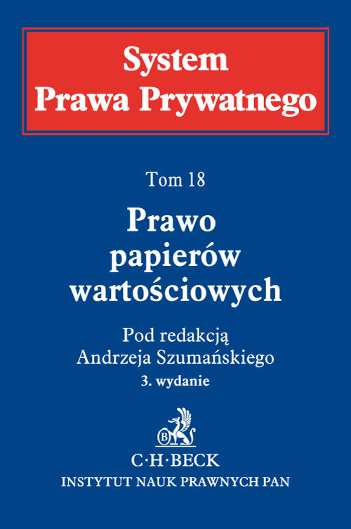 Prawo papierów wartościowych. System Prawa Prywatnego. Tom 18