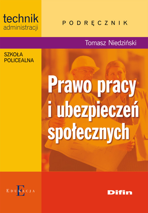 Prawo pracy i ubezpieczeń społecznych Podręcznik