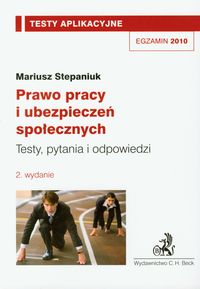 Prawo pracy i ubezpieczeń społecznych. Testy aplikacyjne 7