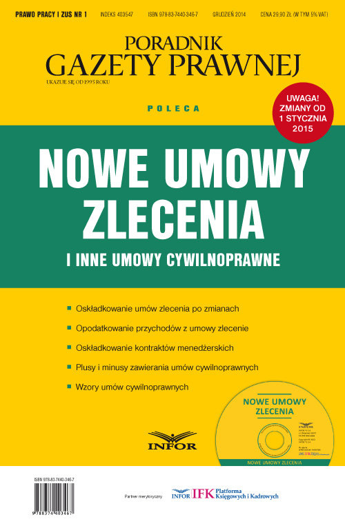 Prawo pracy i ZUS. Nr 1. Nowe umowy zlecenia i inne umowy cywilnoprawne (+CD)