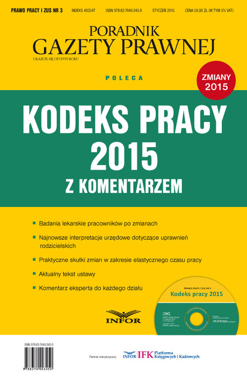 Prawo pracy i ZUS. Nr 3. Kodeks pracy 2015 z komentarzem (+CD)