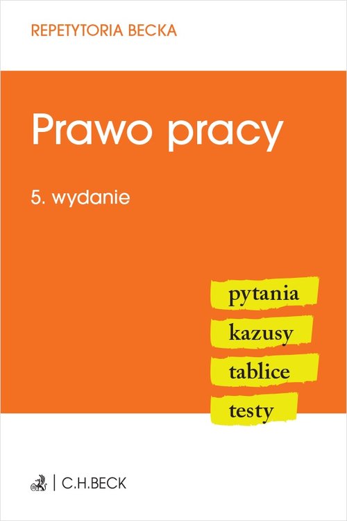 Prawo pracy Pytania Kazusy Tablice Testy