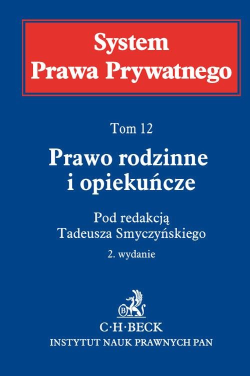 Prawo rodzinne i opiekuńcze Tom XII