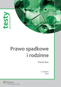 Prawo spadkowe i rodzinne Testy dla studentów