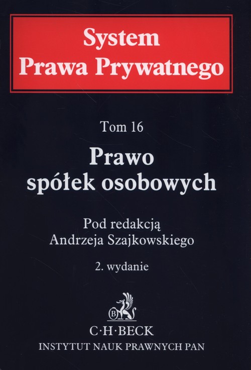 Prawo spółek osobowych. System Prawa Prywatnego. Tom 16