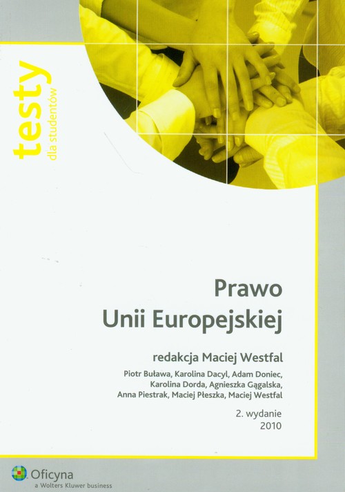 Prawo Unii Europejskiej. Testy dla studentów