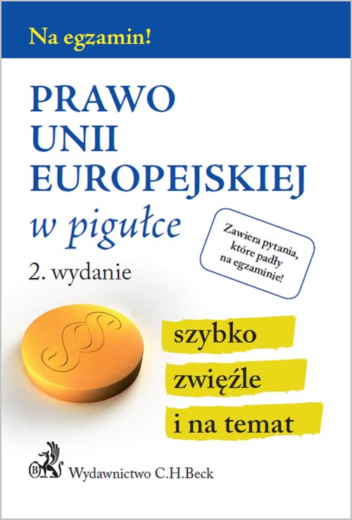 Prawo Unii Europejskiej w pigułce