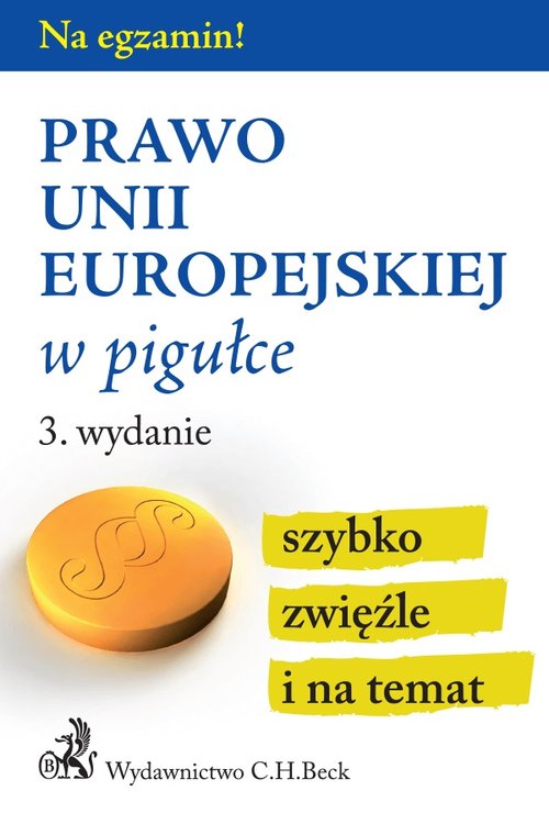 Prawo Unii Europejskiej w pigułce