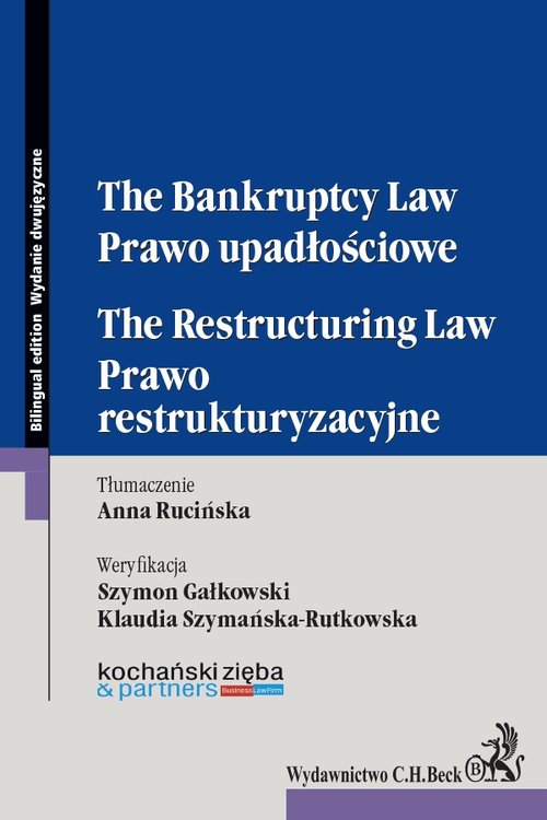 Prawo upadłościowe. Prawo restrukturyzacyjne.