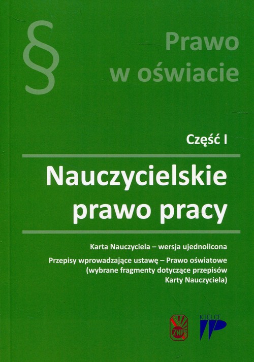 Prawo w oświacie Część 1 Nauczycielskie prawo pracy