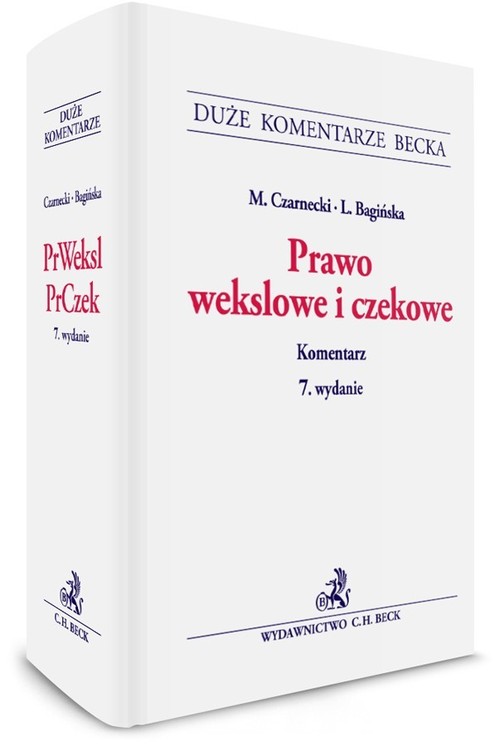 Prawo wekslowe i czekowe Komentarz