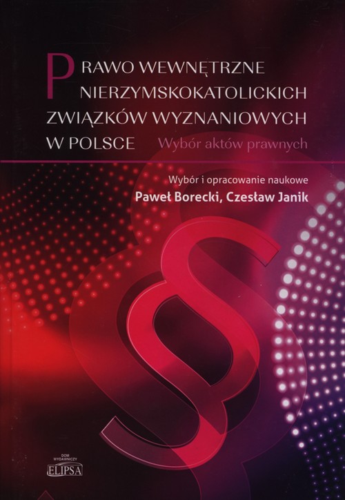 Prawo wewnętrzne nierzymskokatolickich związków wyznaniowych w polsce