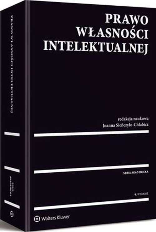 Seria akademicka. Prawo własności intelektualnej