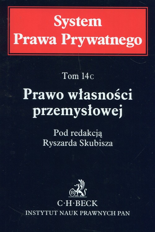 Prawo własności przemysłowej Tom 14C