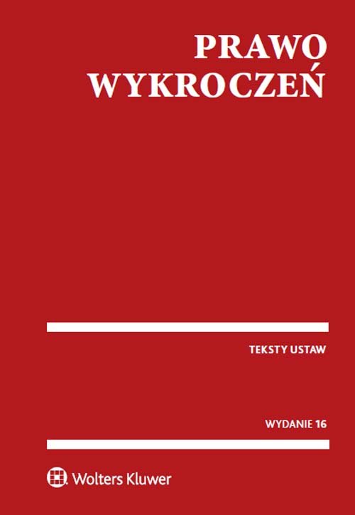 Prawo wykroczeń. Teksty ustaw